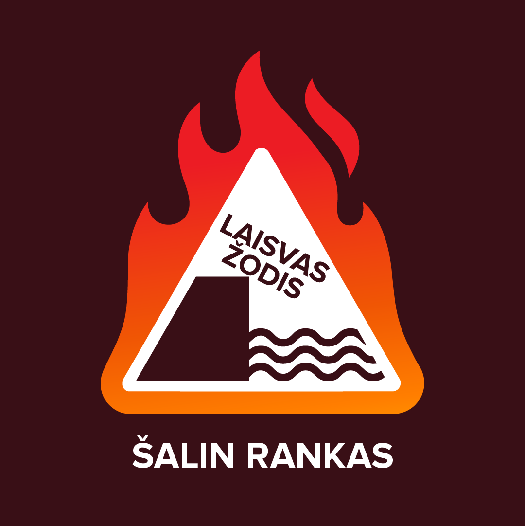 Šalin rankas — laisvas žodis